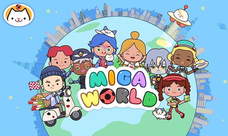 migaworld米加小镇国际服无广告版